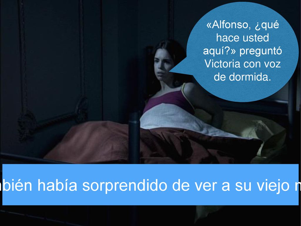 Ella también había sorprendido de ver a su viejo maestro.