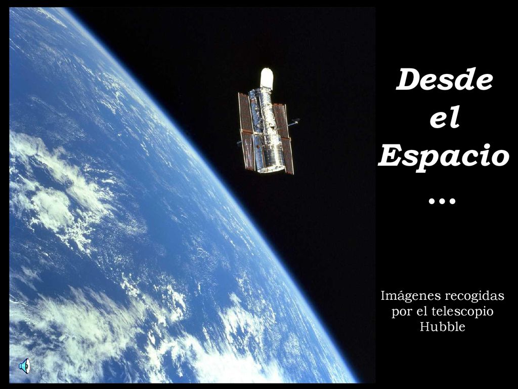Desde el Espacio … Imágenes recogidas por el telescopio Hubble