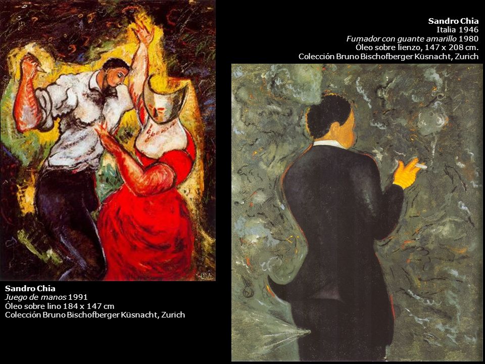 Sandro Chia Italia Fumador con guante amarillo Óleo sobre lienzo, 147 x 208 cm. Colección Bruno Bischofberger Küsnacht, Zurich.