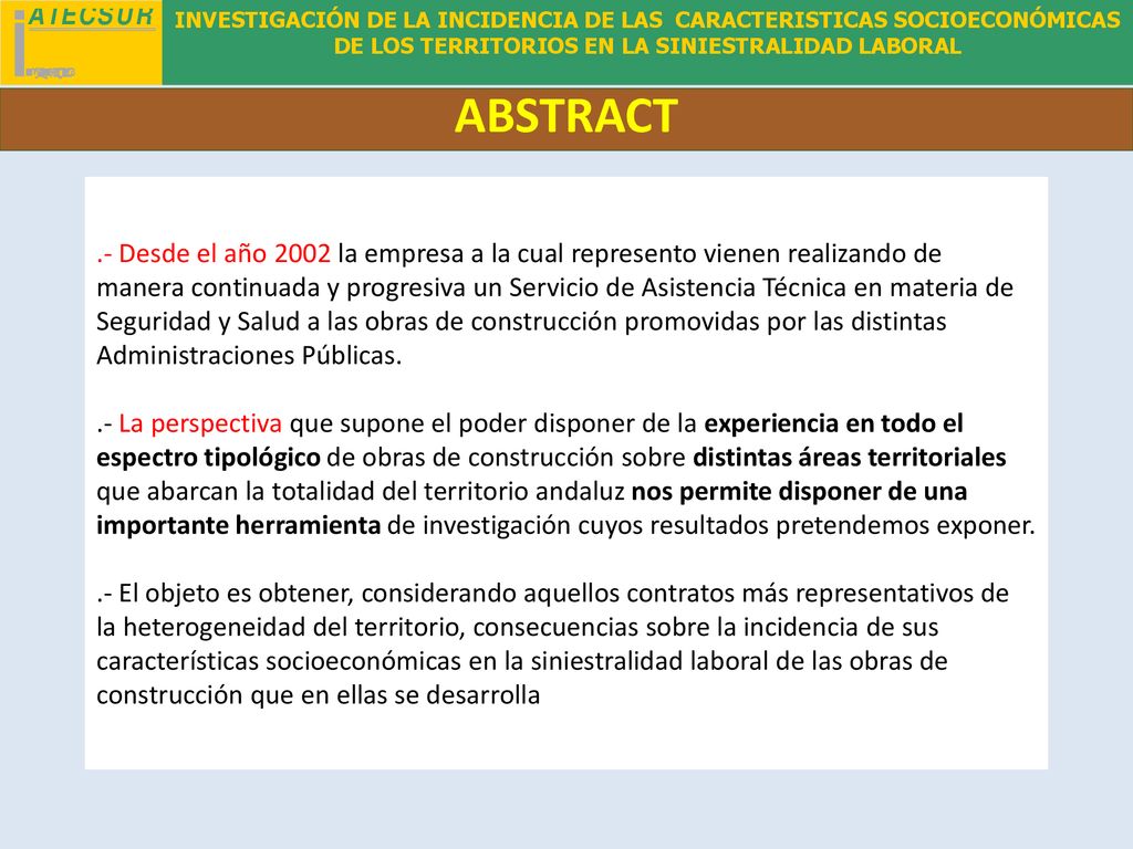 INVESTIGACIÓN DE LA INCIDENCIA DE LAS CARACTERISTICAS SOCIOECONÓMICAS DE LOS TERRITORIOS EN LA SINIESTRALIDAD LABORAL