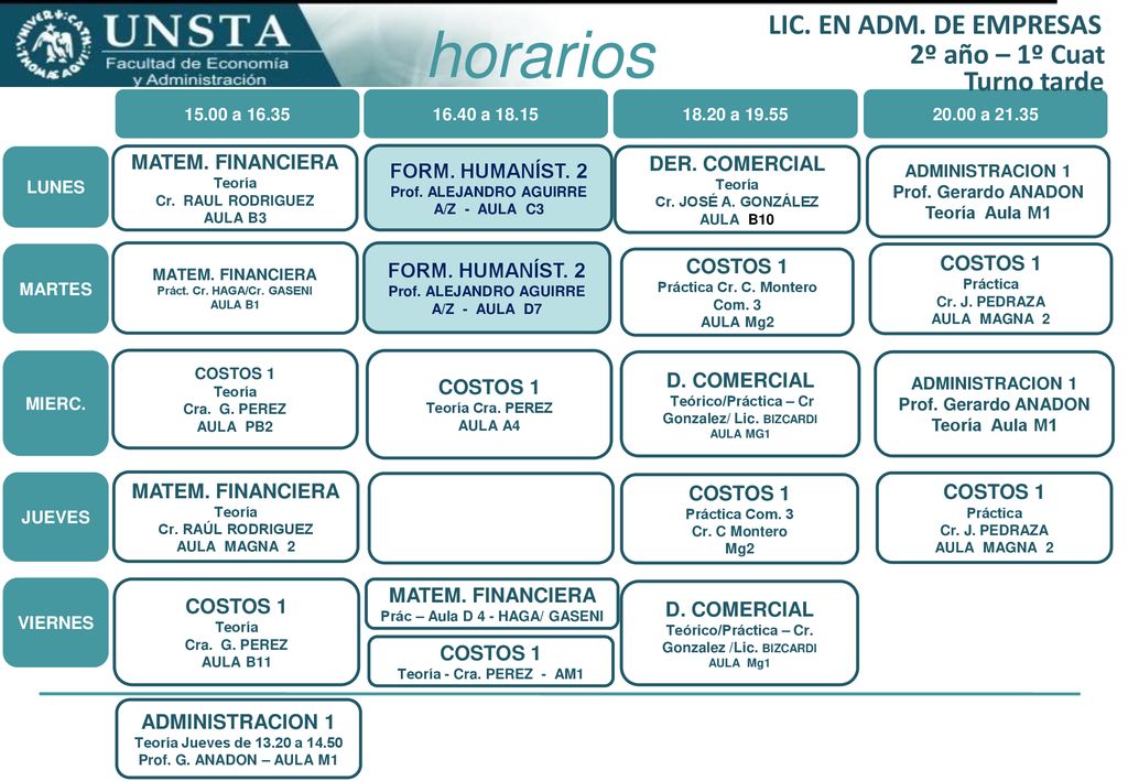 horarios LIC. EN ADM. DE EMPRESAS 2º año – 1º Cuat Turno tarde
