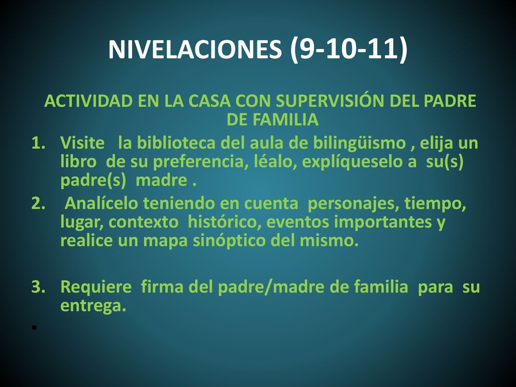 ACTIVIDAD EN LA CASA CON SUPERVISIÓN DEL PADRE DE FAMILIA