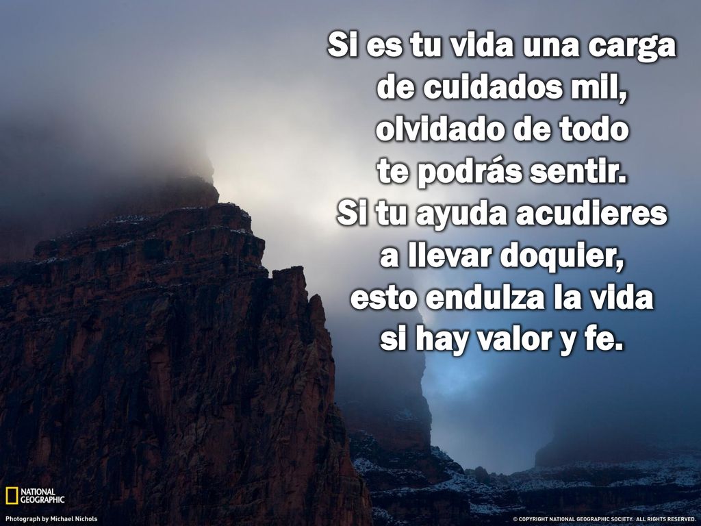 Si es tu vida una carga de cuidados mil, olvidado de todo te podrás sentir.