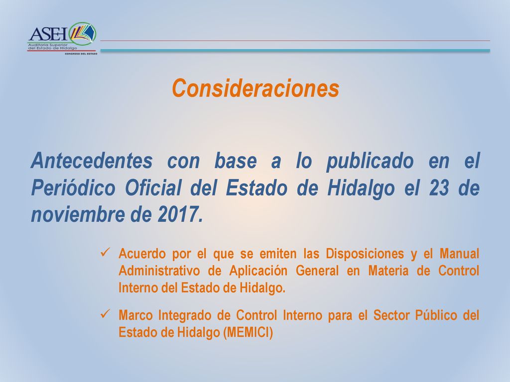 Consideraciones Antecedentes con base a lo publicado en el Periódico Oficial del Estado de Hidalgo el 23 de noviembre de