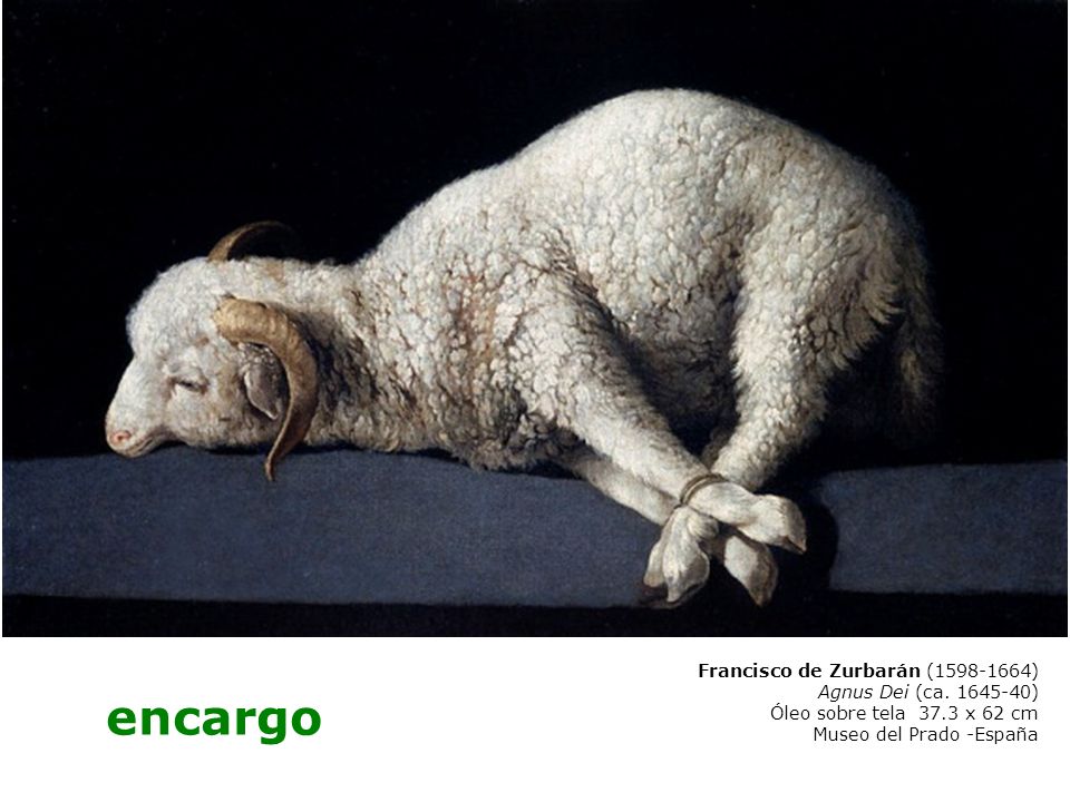 encargo Francisco de Zurbarán ( ) Agnus Dei (ca )