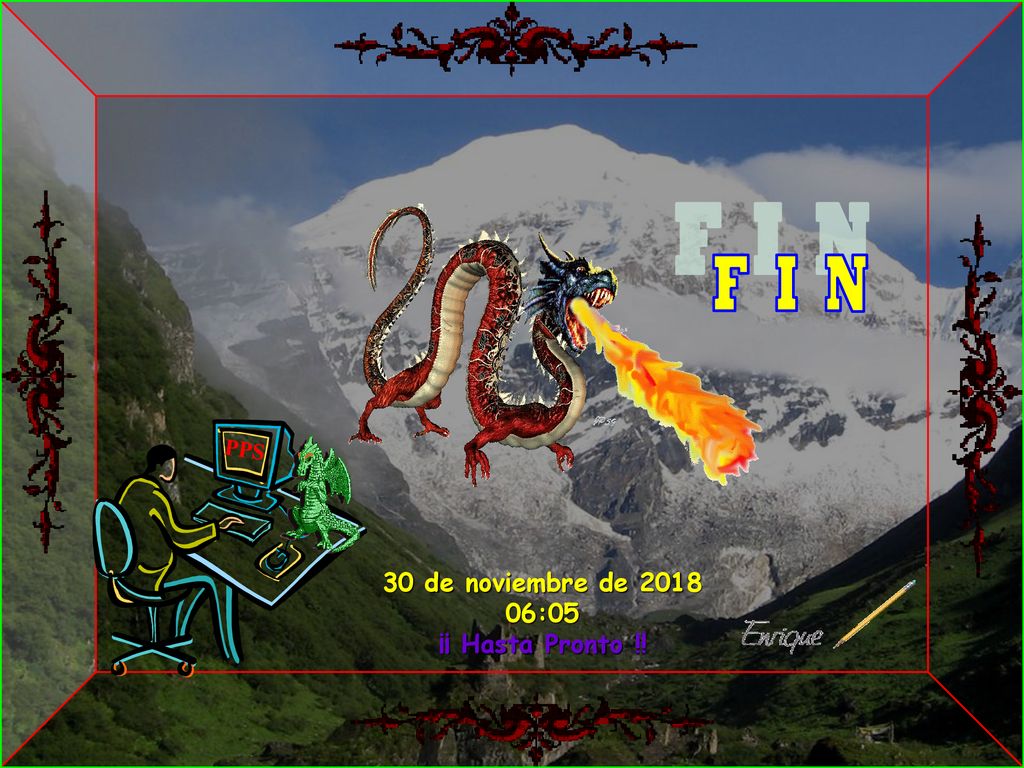 F I N PPS 30 de noviembre de :05 ¡¡ Hasta Pronto !! 9