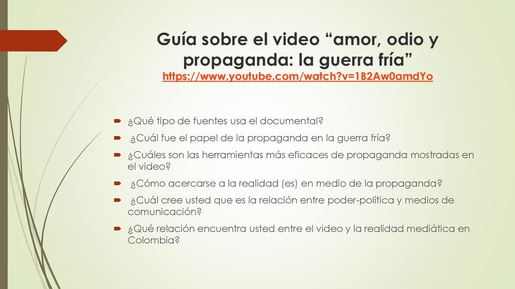 Guía sobre el video amor, odio y propaganda: la guerra fría   v=1B2Aw0amdYo
