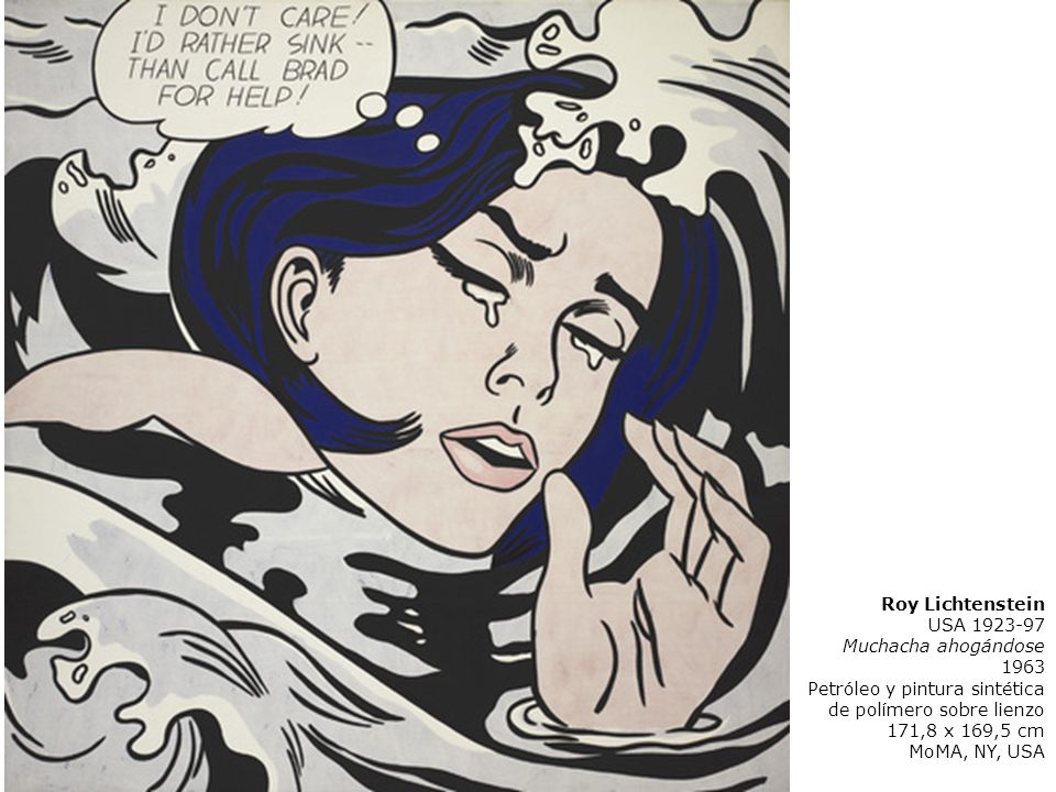 Roy Lichtenstein USA Muchacha ahogándose Petróleo y pintura sintética de polímero sobre lienzo.