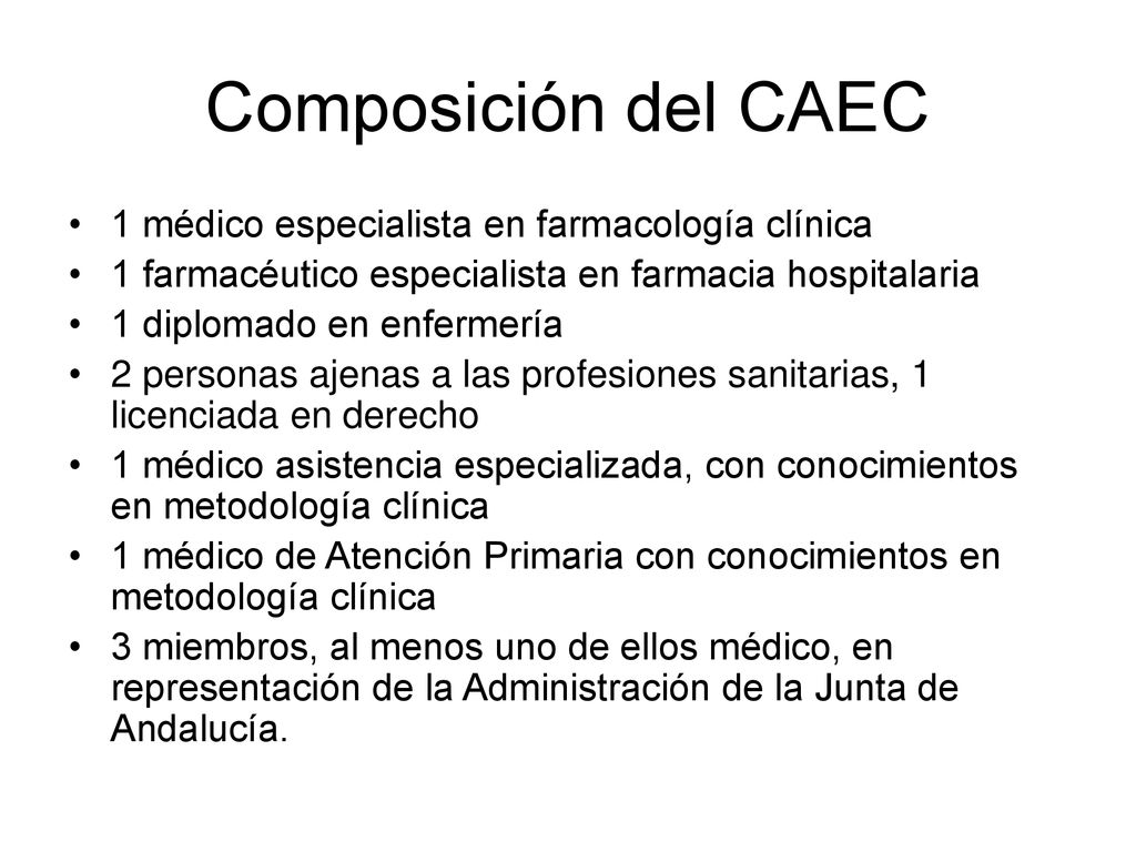 Composición del CAEC 1 médico especialista en farmacología clínica