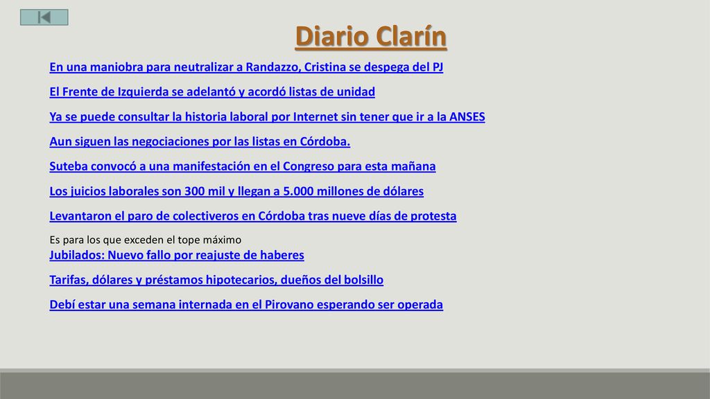 Diario Clarín En una maniobra para neutralizar a Randazzo, Cristina se despega del PJ. El Frente de Izquierda se adelantó y acordó listas de unidad.