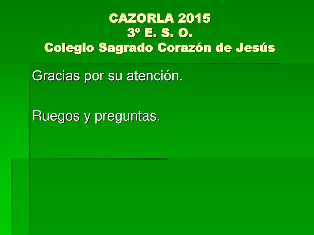 CAZORLA º E. S. O. Colegio Sagrado Corazón de Jesús