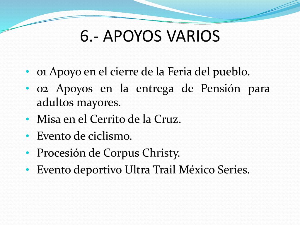 6.- APOYOS VARIOS 01 Apoyo en el cierre de la Feria del pueblo.