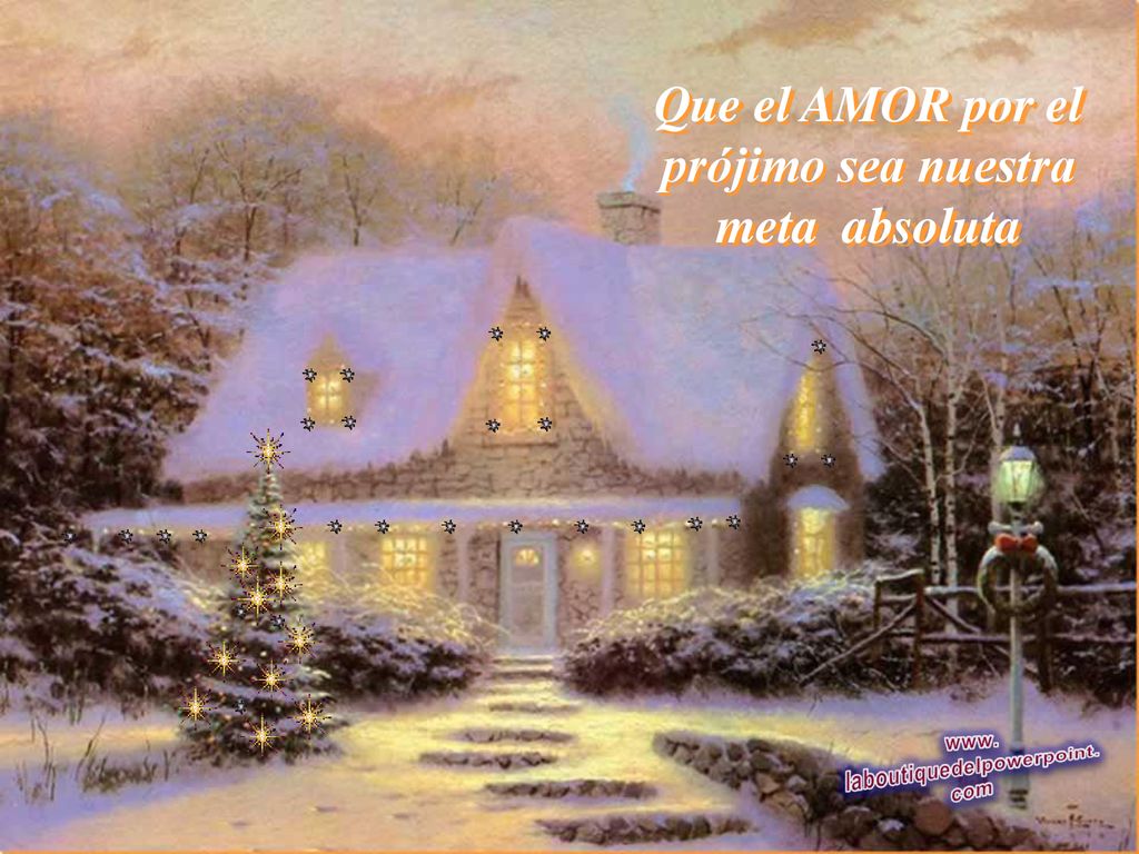 Que el AMOR por el prójimo sea nuestra meta absoluta
