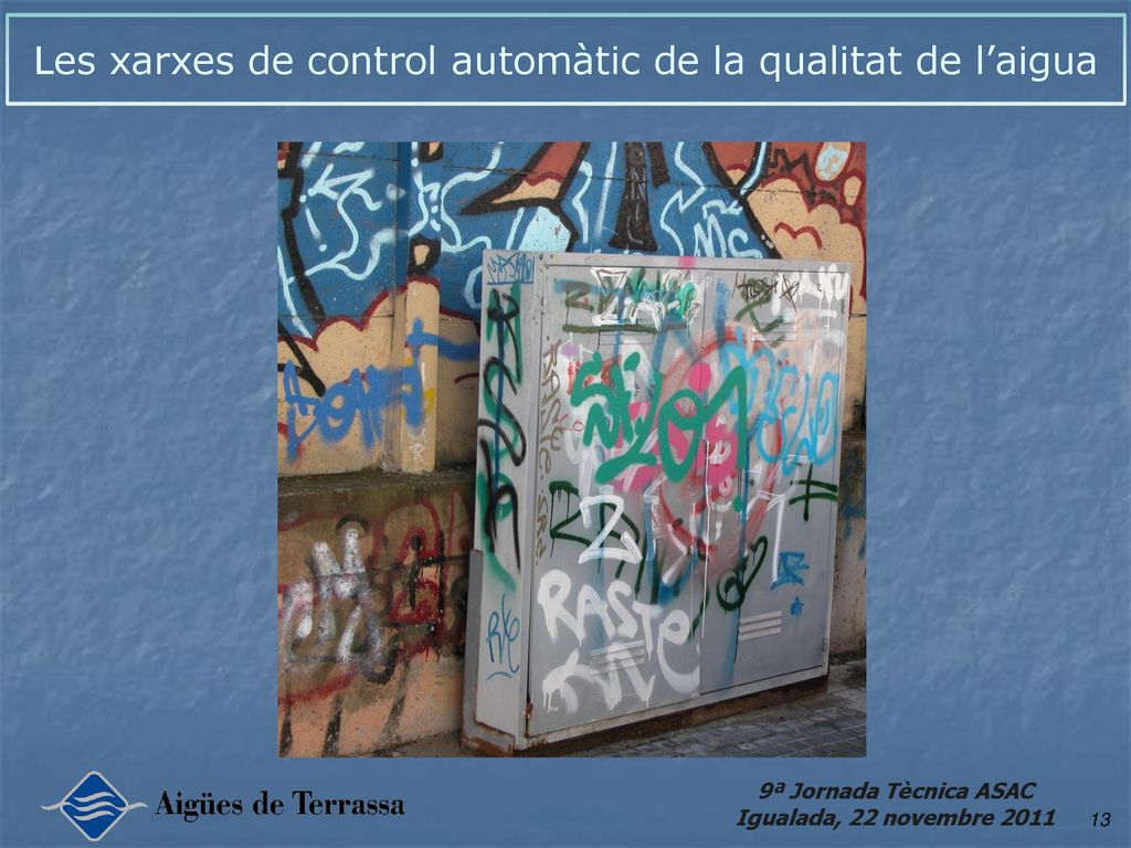 Les xarxes de control automàtic de la qualitat de l’aigua