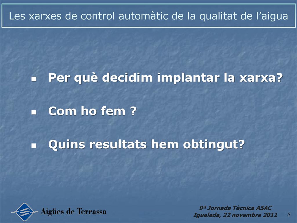 Les xarxes de control automàtic de la qualitat de l’aigua