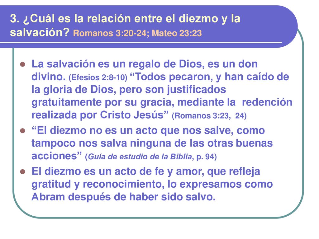 3. ¿Cuál es la relación entre el diezmo y la salvación