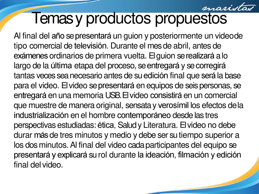 Temas y productos propuestos