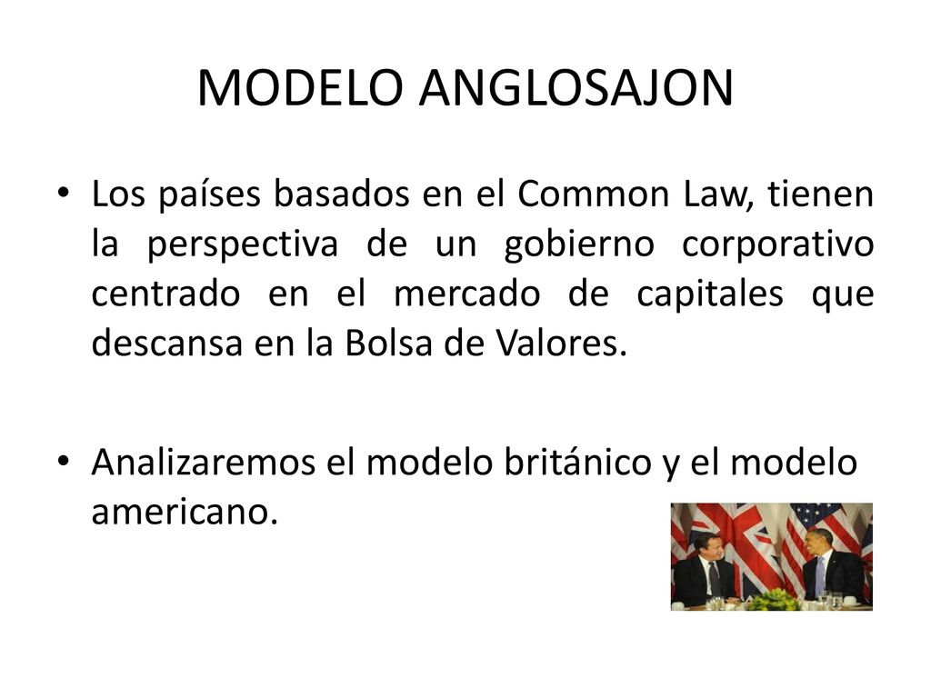 GOBIERNO CORPORATIVO Existen tres grandes modelos de Gobierno Corporativo  que adoptan los países. MODELO JAPONÉS MODELO ANGLO SAJÓN MODELO ALEMÁN. -  ppt descargar