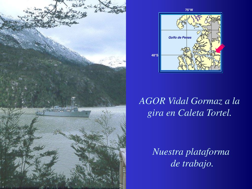 AGOR Vidal Gormaz a la gira en Caleta Tortel.