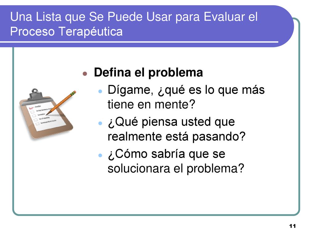 Una Lista que Se Puede Usar para Evaluar el Proceso Terapéutica