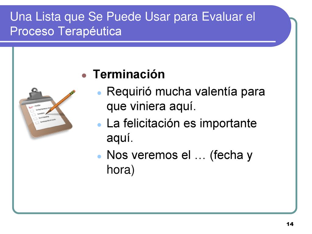 Una Lista que Se Puede Usar para Evaluar el Proceso Terapéutica