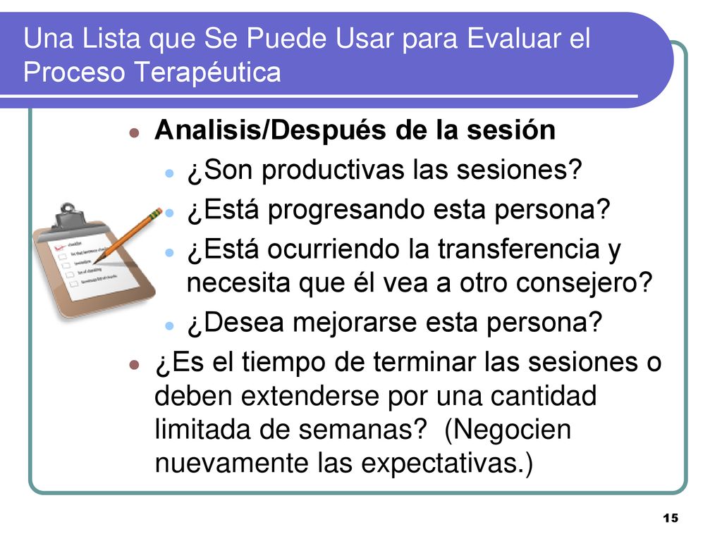 Una Lista que Se Puede Usar para Evaluar el Proceso Terapéutica