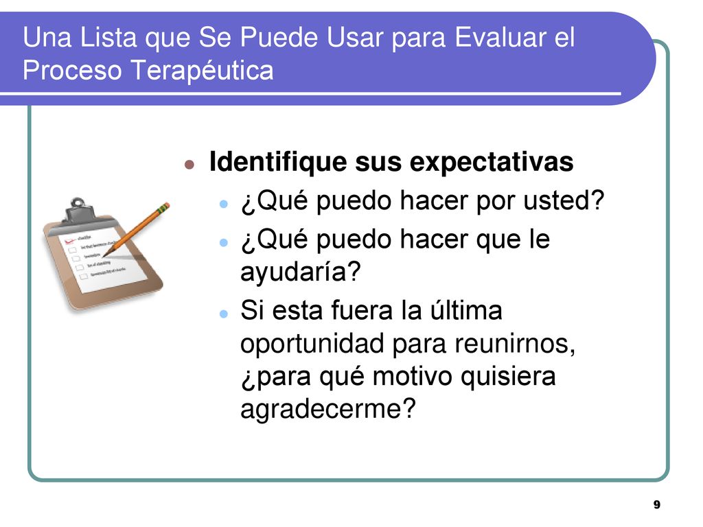 Una Lista que Se Puede Usar para Evaluar el Proceso Terapéutica