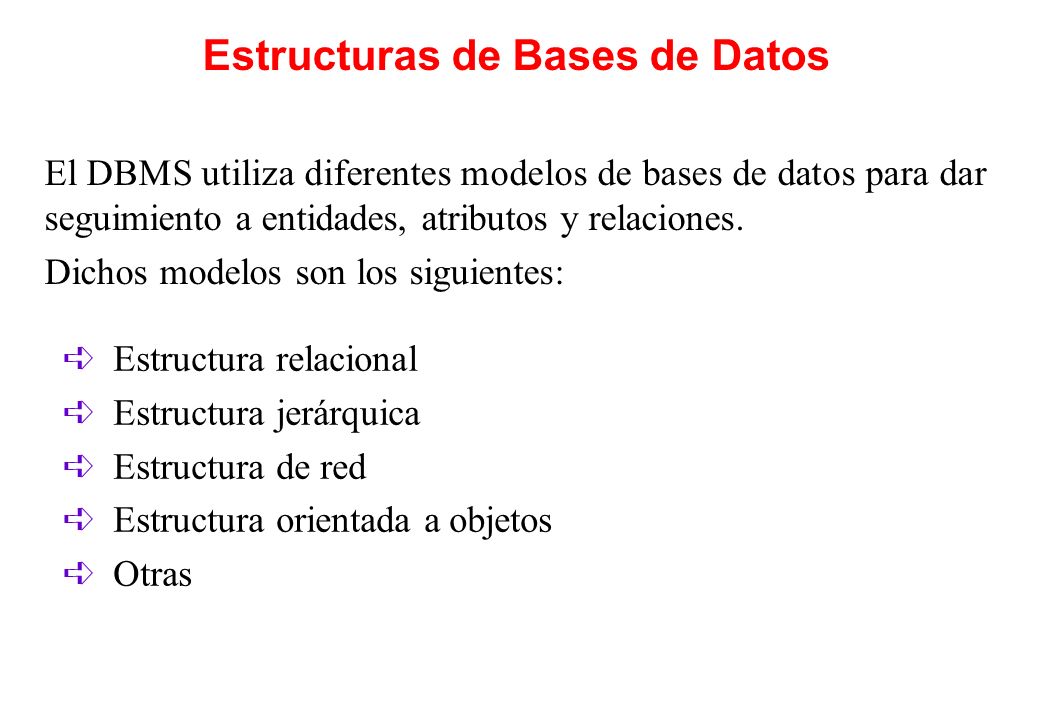Estructuras de Bases de Datos
