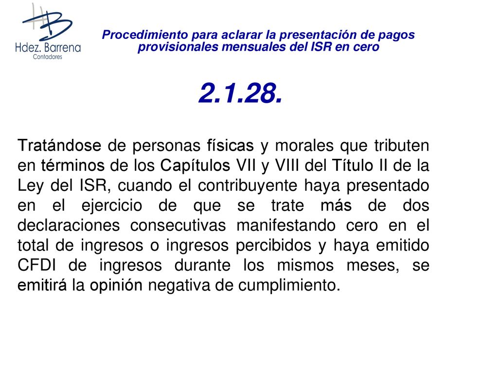 Procedimiento para aclarar la presentación de pagos provisionales mensuales del ISR en cero