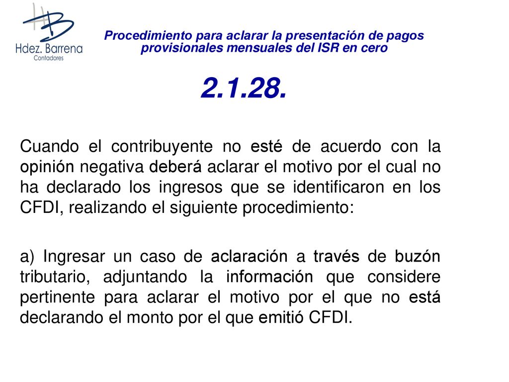 Procedimiento para aclarar la presentación de pagos provisionales mensuales del ISR en cero