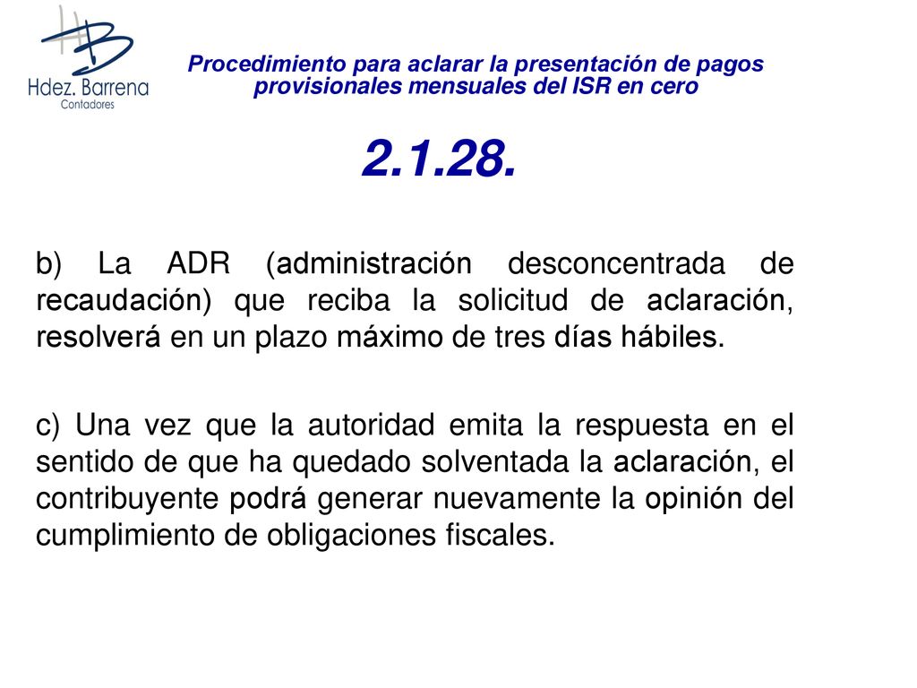 Procedimiento para aclarar la presentación de pagos provisionales mensuales del ISR en cero
