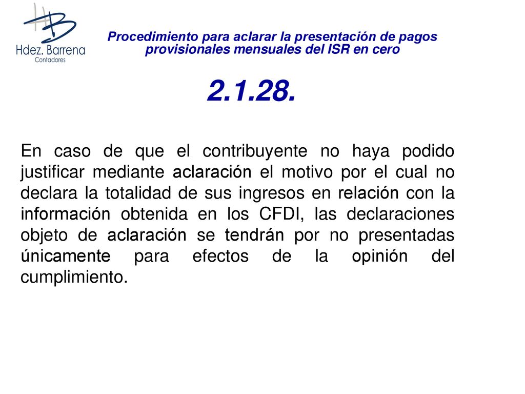Procedimiento para aclarar la presentación de pagos provisionales mensuales del ISR en cero