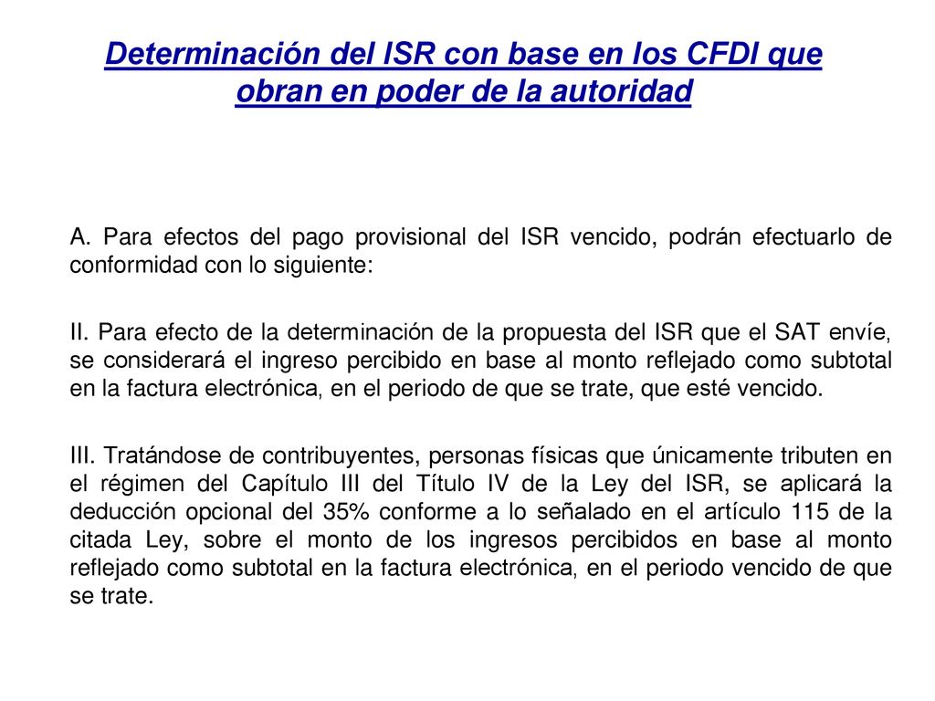 Determinación del ISR con base en los CFDI que obran en poder de la autoridad