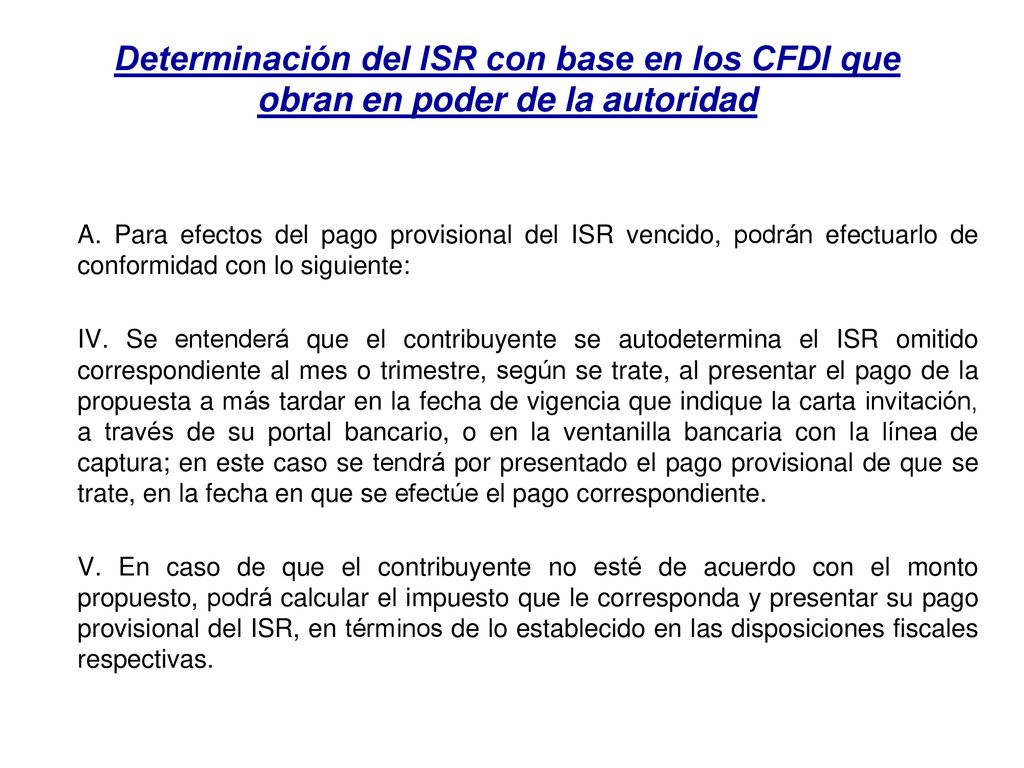 Determinación del ISR con base en los CFDI que obran en poder de la autoridad