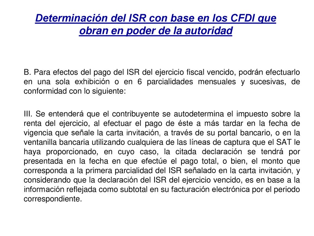 Determinación del ISR con base en los CFDI que obran en poder de la autoridad