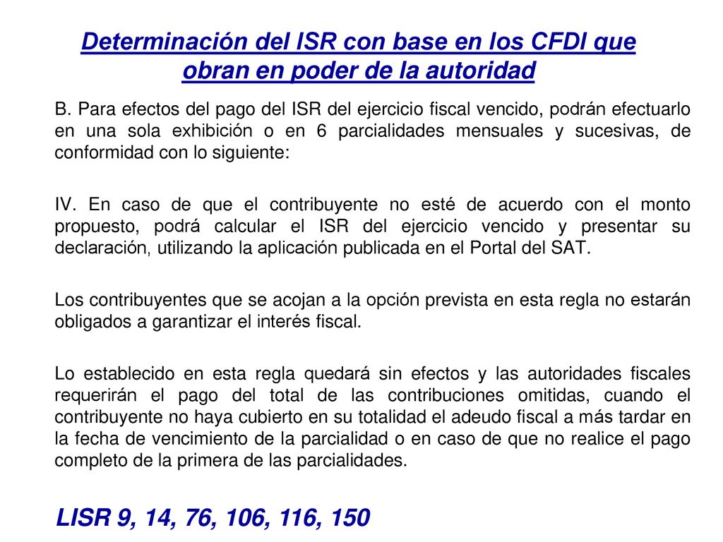 Determinación del ISR con base en los CFDI que obran en poder de la autoridad