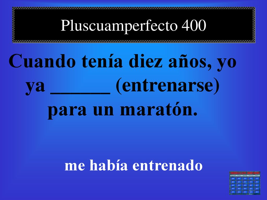 Cuando tenía diez años, yo ya ______ (entrenarse) para un maratón.