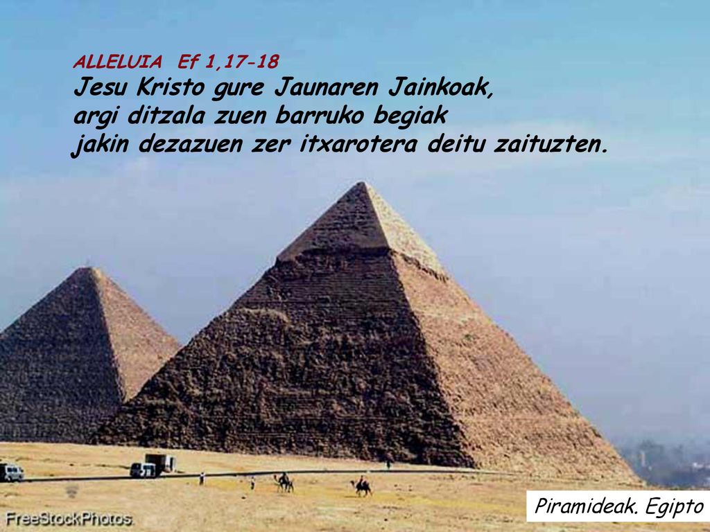 Jesu Kristo gure Jaunaren Jainkoak, argi ditzala zuen barruko begiak