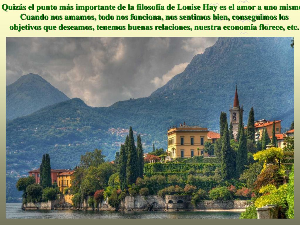 Quizás el punto más importante de la filosofía de Louise Hay es el amor a uno mismo.