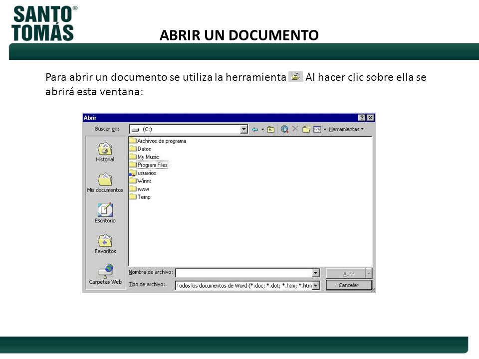 ABRIR UN DOCUMENTO Para abrir un documento se utiliza la herramienta .