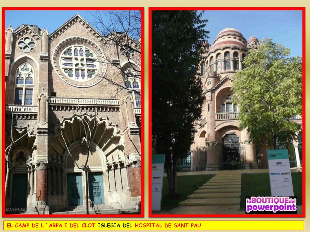 EL CAMP DE L `ARPA I DEL CLOT IGLESIA DEL HOSPITAL DE SANT PAU