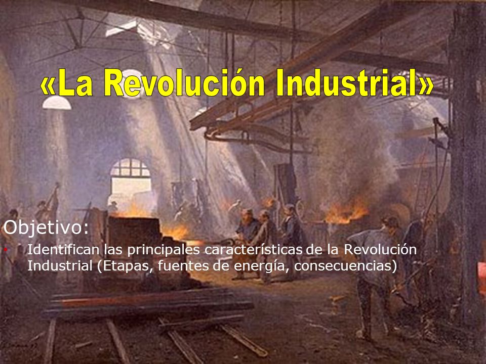 «La Revolución Industrial»