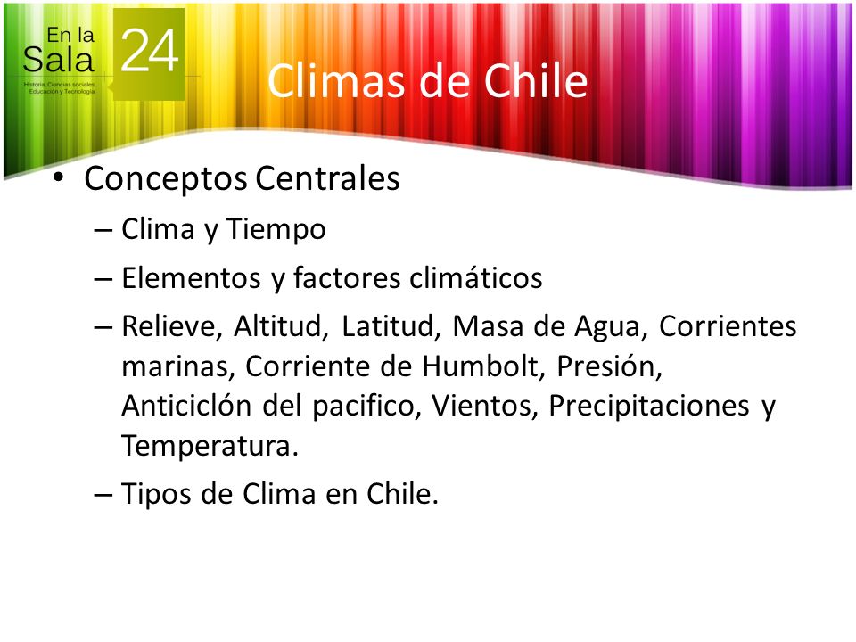 Climas de Chile Conceptos Centrales Clima y Tiempo