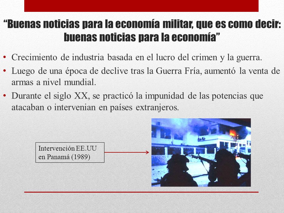 Buenas noticias para la economía militar, que es como decir: buenas noticias para la economía