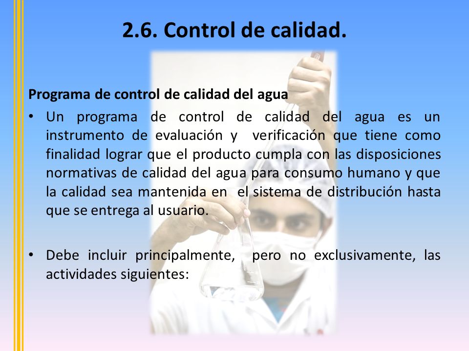 2.6. Control de calidad. Programa de control de calidad del agua