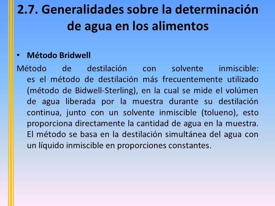 2.7. Generalidades sobre la determinación de agua en los alimentos