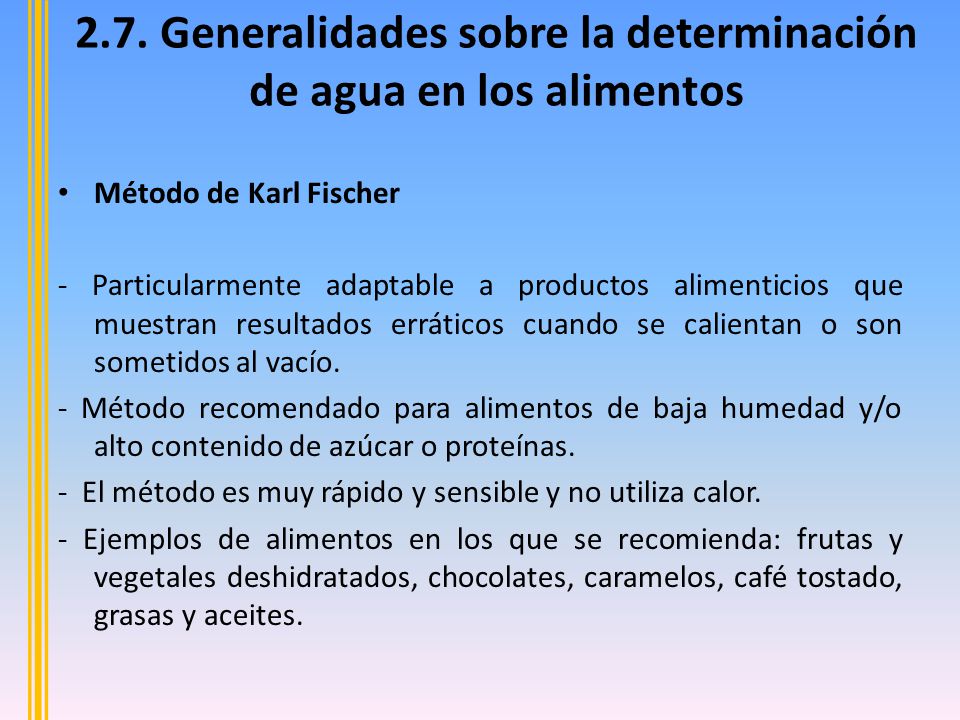 2.7. Generalidades sobre la determinación de agua en los alimentos