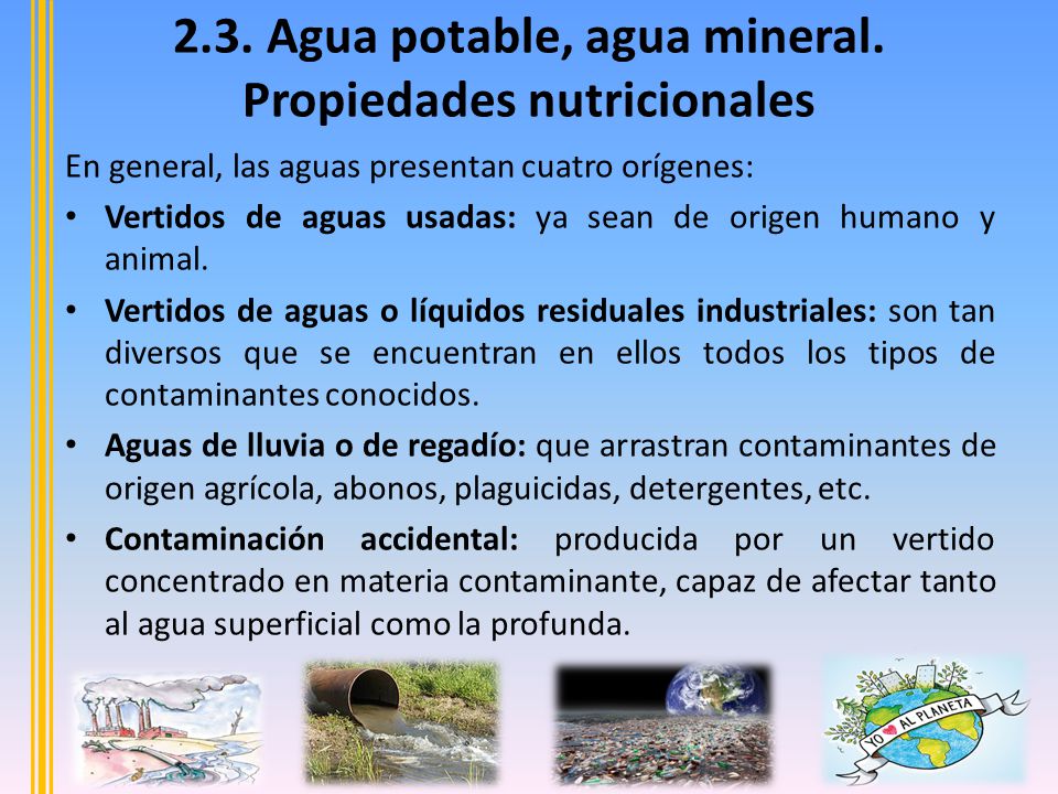 2.3. Agua potable, agua mineral. Propiedades nutricionales