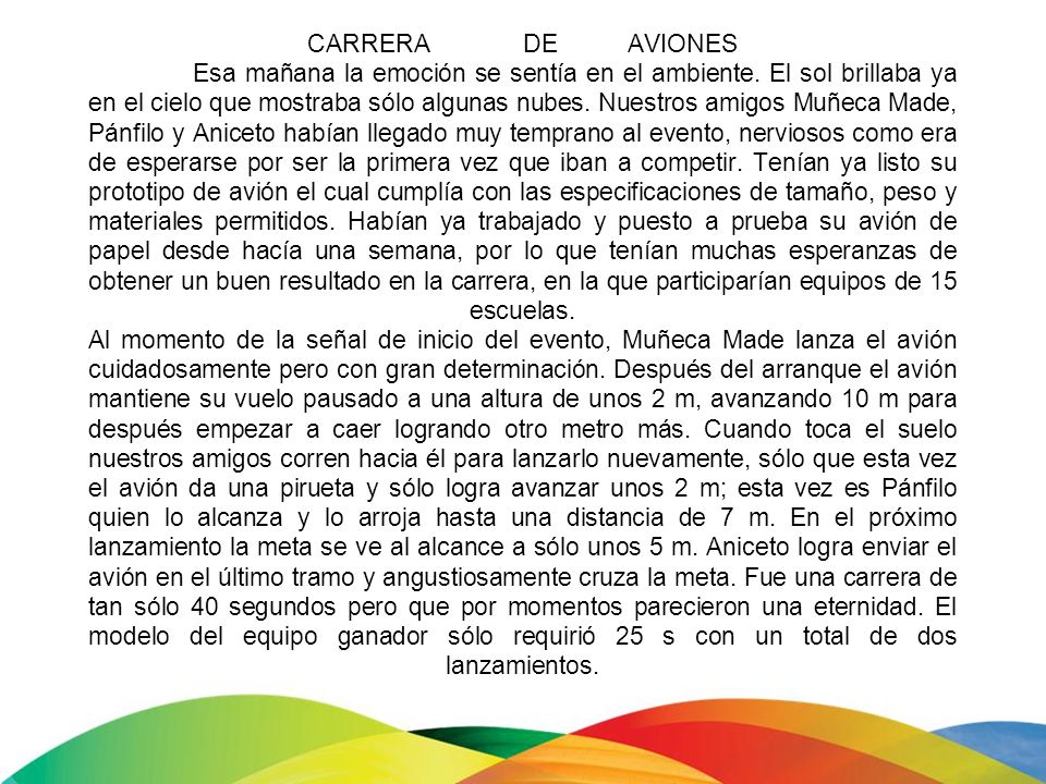 CARRERA. DE. AVIONES. Esa mañana la emoción se sentía en el ambiente
