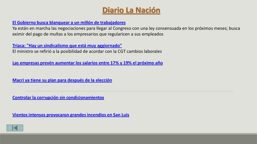 Diario La Nación El Gobierno busca blanquear a un millón de trabajadores.